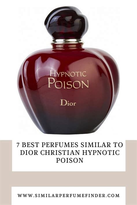 perfumes similar to dior christian hypnotic poison